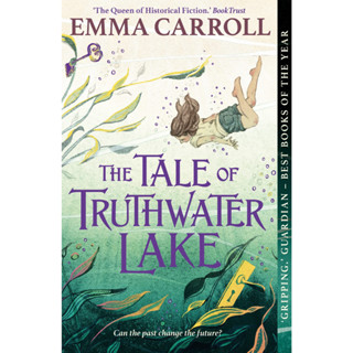 The Tale of Truthwater Lake Emma Carroll Paperback