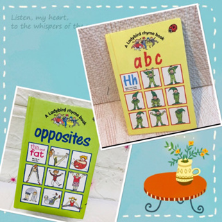 A Ladybird rhymes book : a b c ,opposites หนังสือเด็กปกแข็งเล่มเล็ก(มือสอง)-bg1