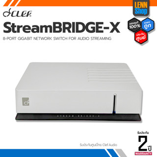 CLEF : StreamBRIDGE-X Audio Network Switch  ประกันศูนย์ไทย [ออกใบกำกับภาษีได้] / LENNSHOP