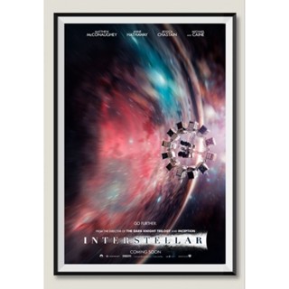 โปสเตอร์หนัง ติดผนัง INTERSTELLAR