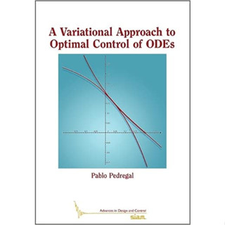 Variational Approach To Optimal Control of Odes (Paperback) ISBN:9781611977103