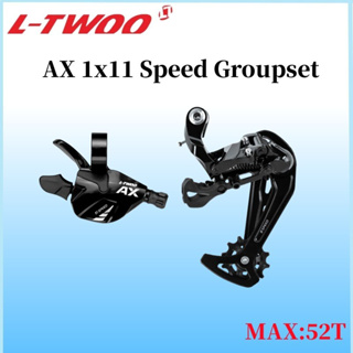 Ltwoo AX11 11สปีด ชุดมือเกียร์และตัวเปลี่ยนเกียร์ด้านหลัง สำหรับจักรยาน MTB รองรับเฟืองสูงสุด 52T ใช้งานร่วมได้กับ SRAM