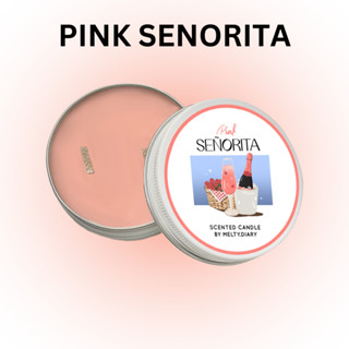 Melty.diary - Pink Senorita Soy Wax Candle เทียนหอมไขถั่วเหลืองแบบตลับ 80g