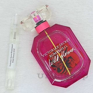 แบ่งขายน้ำหอม Victoria Secret Bombshell Wild Flower EDP น้ำหอมแท้ 100%