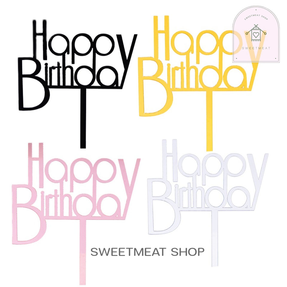 ป้ายปักเค้ก ป้ายHappy birthday ป้ายวันเกิด 015 244 1319