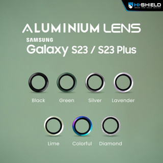 [ส่งฟรี] Hishield กระจกกันรอย เลนส์กล้อง HiShield Aluminium Lens สำหรับ Samsung Galaxy S23 Ultra