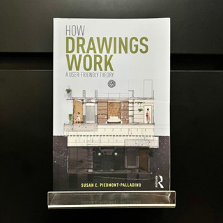 How Drawings Work - Susan C. Piedmont- Palladino