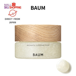 【ส่งตรงจากญี่ปุ่น】Baum Aromatic Sleeping Mask สลีปปิ้งมาสก์ 80 กรัม บํารุงผิวใหม่