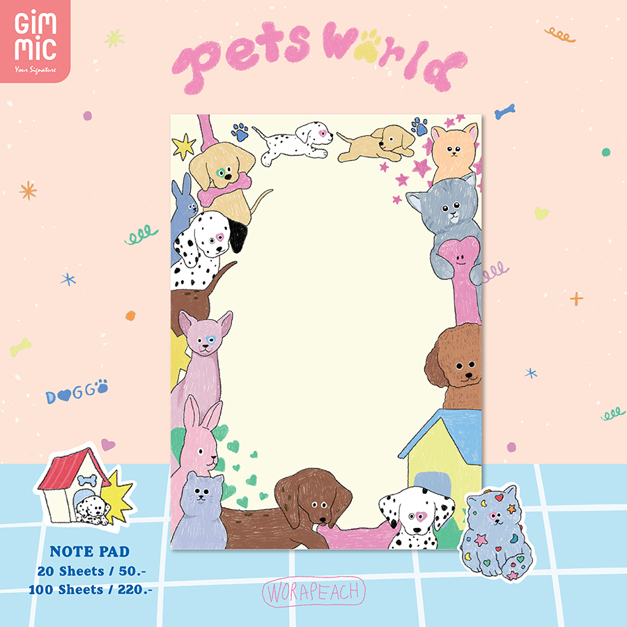 Notepad กระดาษโน๊ต B5 Pets World (Gimmic worapeachh) 20 แผ่น และ 100 แผ่น