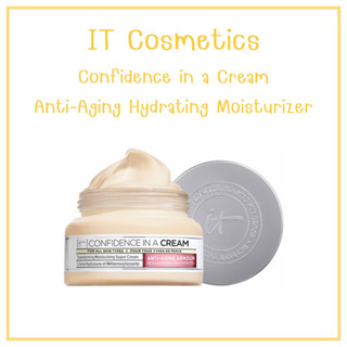 💥พร้อมส่ง💥 IT Cosmetics Confidence in a Cream Anti-Aging Hydrating Moisturizer รุ่นใหม่ ปรับสูตรแล้ว แท้100%