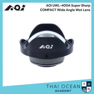 เลนส์ถ่ายภาพใต้น้ำ AOI UWL-400A Super Sharp COMPACT Wide Angle Wet Lens