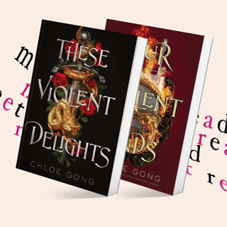 These Violents Delights / Our Violent Ends by Chloe Gong (หนังสือภาษาอังกฤษ)