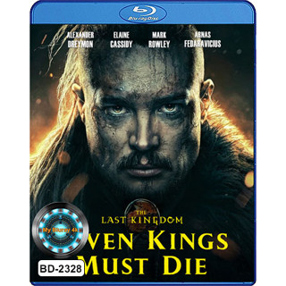 Bluray หนังใหม่ หนังบลูเรย์ เสียงไทยมาสเตอร์ The Last Kingdom Seven Kings Must Die เจ็ดกษัตริย์จักวายชนม์