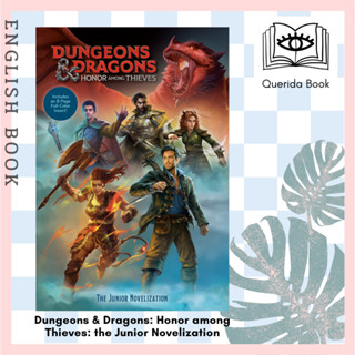 [Querida] หนังสือภาษาอังกฤษ Dungeons &amp; Dragons: Honor among Thieves: the Junior Novelization by David Lewman