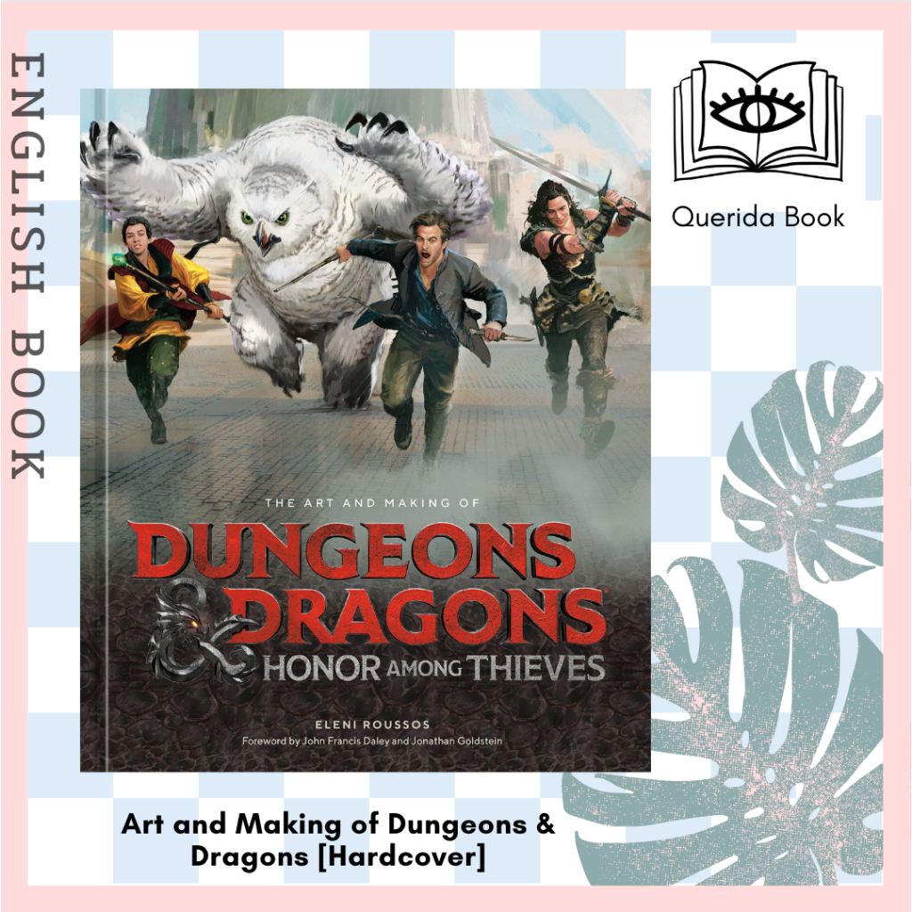 หนังสือ The Art and Making of Dungeons & Dragons : Honor among Thieves (Dungeons & Dragons) [Hardcov