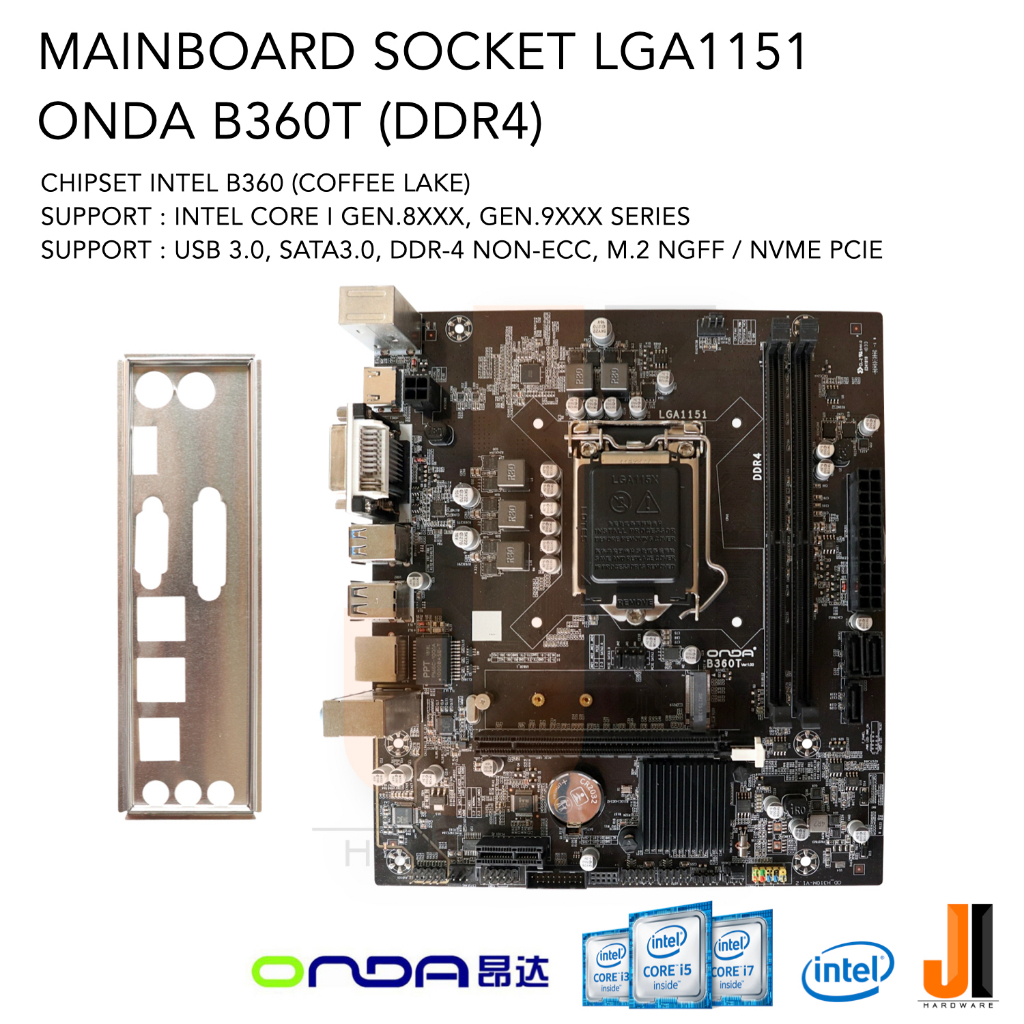 Mainboard Onda B360T LGA1151 (DDR4) รองรับ Core i Gen.8XXX และ Gen.9XXX (มือสองสภาพดีมีการรับประกัน)