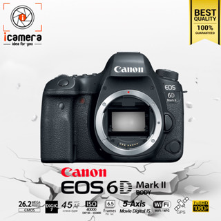 Canon Camera EOS 6D Mark 2 Body - รับประกันร้าน icamera 1ปี