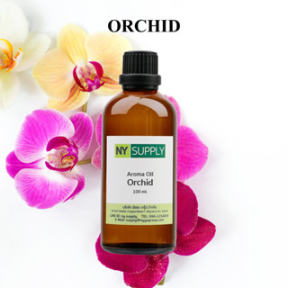 Aroma Oil Orchid 100ml. (กล้วยไม้)