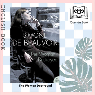 [Querida] หนังสือภาษาอังกฤษ The Woman Destroyed (Harper Perennial Modern Classics) by Simone de Beauvoir