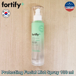 Fortify® Protecting Facial Mist with Hyaluronic &amp; Aloe 130 ml ฟอร์ติฟาย เฟเชียล มิสท์ สเปรย์ฉีดหน้า เหมาะกับทุกสภาพผิว