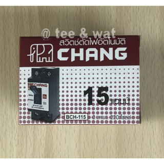 Chang เบเกอร์มินิ  15A -2P สวิตซ์ตัดไฟอัตโนมัติ