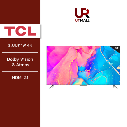 TCL QLED ทีวี 43 นิ้ว Google TV 4K QLED TV Smart TV รุ่น 43C635 Full Screen Design/Google Assistant/Netflix/ Youtube