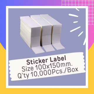 Sticker Label Size 100x150mm.