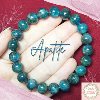 CupidSister สร้อยข้อมือหิน อพาไทต์ อะพาไทต์ Apatite โทนสีฟ้าอมเขียว หินแห่งแรงบันดาลใจ กำไลหินนำโชค  ขนาด 9.5 มิล