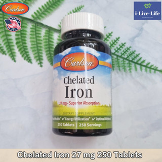 Carlson - Chelated Iron 27 mg 250 Tablets ธาตุเหล็ก คีเลต ไอออน ไอ-รอน ไอรอน ธาตุเหล็กแบบคีเลต