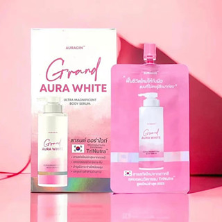 Grand Aura White โลชั่นแกรนด์ออร่าไวท์ ( 1ซอง )