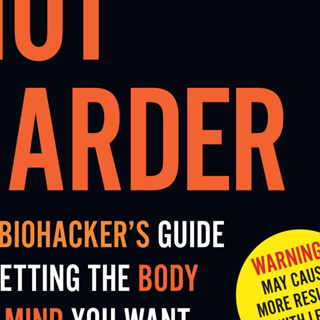 หนังสือภาษาอังกฤษ Smarter Not Harder: The Biohackers Guide to Getting the Body and Mind You Want by Dave Asprey