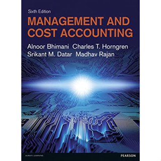 (ลดพิเศษ) MANAGEMENT AND COST ACCOUNTING (ราคาปก1,660.-บาท) 9781292063461