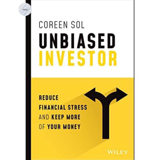 UNBIASED INVESTOR : REDUCE FINANCIAL STRESS AND KEEP MORE OF YOUR MONEY