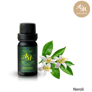 Aroma&amp;More  NEROLI น้ำมันหอมระเหยดอกส้ม เนโรลิ 100%, Tunisia 5/10/30ML