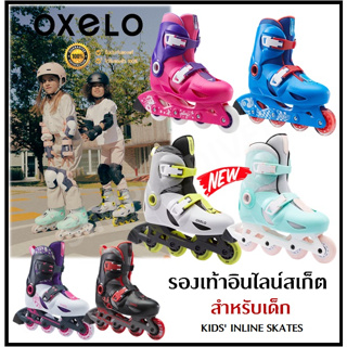 🔥พร้อมส่ง🔥 OXELO รองเท้า อินไลน์สเก็ต รองเท้าสเก็ต สำหรับเด็ก Kid inline skates รุ่น Play 3 || รุ่น Play 5