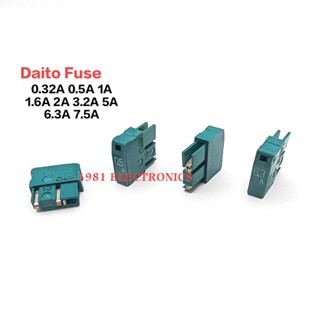 Daito Fuse MP Series อารามฟิวส์ 0.32A 0.5A 1A 1.6A 2A 5A 6.3A 7.5A ราคาต่อ 1ตัว