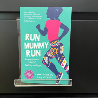 Run Mummy Run - Leanne Davies