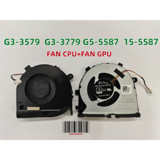 พัดลม FAN CPU+GPU DELL G3 G3-3579 G3-3779 15 5587 Series พัดลมโน๊ตบุ๊ค พัดลมระบายความร้อน