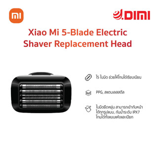 Xiao Mi 5-Blade Electric Shaver Replacement Head หัวเปลี่ยนเครื่องโกนหนวดไฟฟ้า