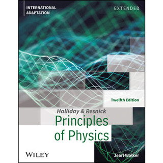 Principles of Physics, Extended, 12th Edition, International Adaptation By Halliday