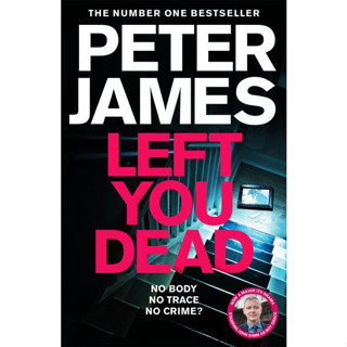 Left You Dead - The Detective Superintendent Roy Grace Books Peter James Paperback