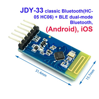 JDY-33 classic Bluetooth(HC-05,HC-06) + BLE dual-mode Bluetooth (Android), iOS