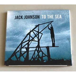 ซีดีเพลง ของแท้ ลิขสิทธิ์ มือ 2 สภาพดี...ราคา 299 บาท “Jack Johnson” อัลบั้ม “To the Sea”*แผ่น Made In EU*