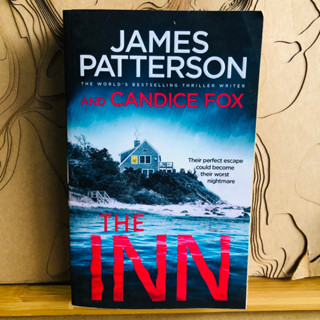 ข245 JAMES PATTERSON THE WORLDS BESTSELLING THRILLER WRITER AND CANDICE FOX their worst nightmare the inn