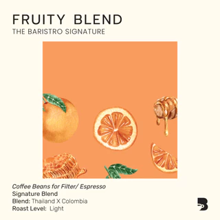 เมล็ดกาแฟ คั่วอ่อน - Fruity Blend The Baristro Signature