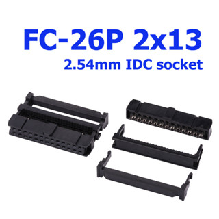 (5ชิ้น)FC-26P 2x10Pin Dual Row Pitch 2.54mm IDC Socket Connector Female Header 26-pin cable socket