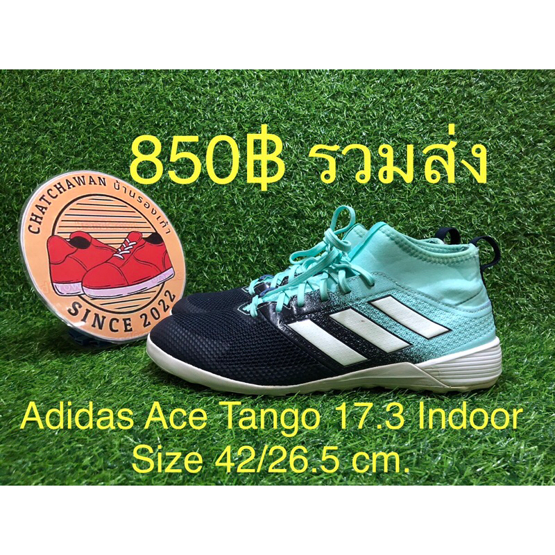 Adidas Ace Tango 17.3 Indoor  Size 42/26.5 cm.  #รองเท้ามือสอง #รองเท้าฟุตบอล #รองเท้าร้อยปุ่ม #รองเท้าฟุตซอล