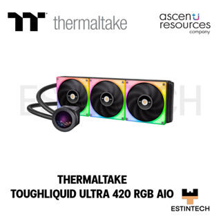 CPU LIQUID COOLER (ระบบระบายความร้อนด้วยน้ำ) THERMALTAKE TOUGHLIQUID ULTRA 420 RGB AIO ของใหม่ประกัน 6ปี