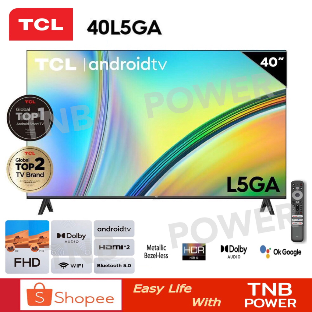 TCL TV 40" FHD 1080P รุ่น 40L5GA  Android 11.0 Smart TV  Metal Bezelless-HDMI-USB-DTS-google