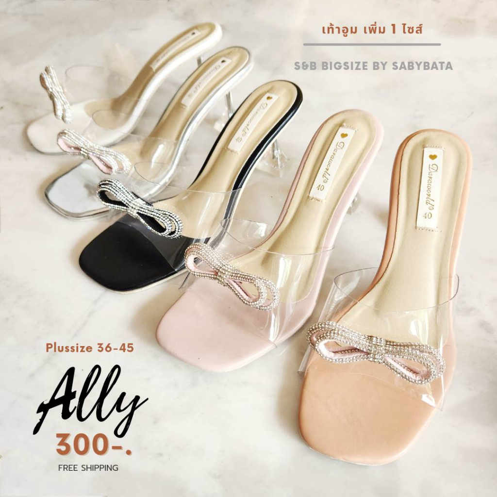 รองเท้าไซส์ใหญ่ ส้นแก้ว ใส 36-45 Bigsize แต่งโบว์ ส้นสูง 3 นิ้ว ส้นเข็ม Ally